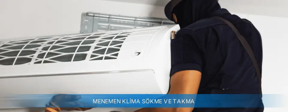 Menemen İlçemi Alarko Carrier Klima Sökme ve Takma